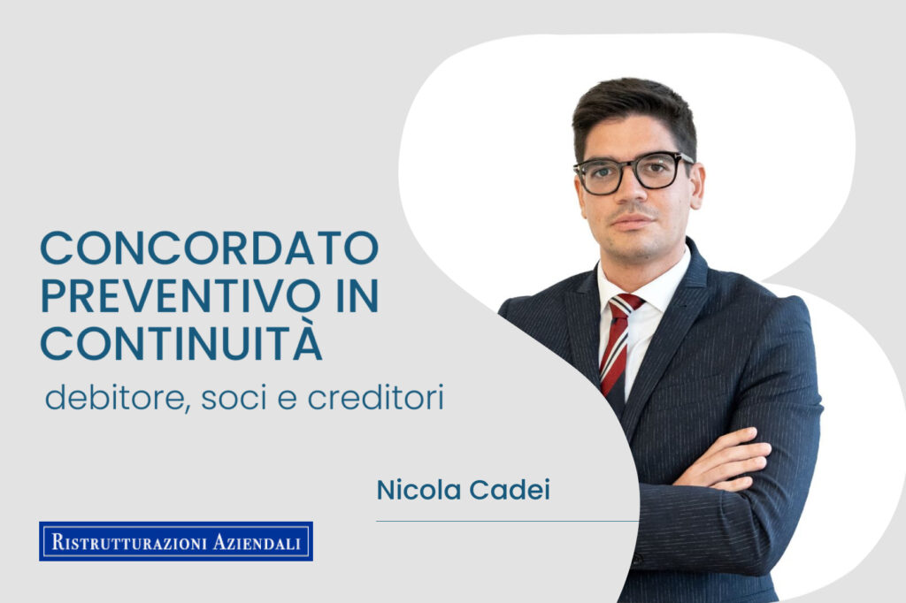 Concordato in continuità, nuove regole e più responsabilità per soci e creditori